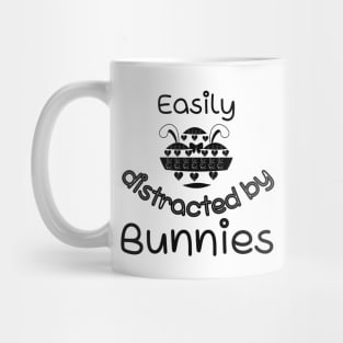 Easily Distracted By Bunnies Mug